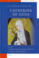 A Companion to Catherine of Siena