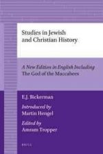 Studies in Jewish and Christian History (2 Vols.): A New Edition in English Including 