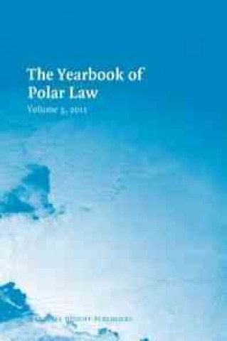 The Yearbook of Polar Law Volume 3, 2011