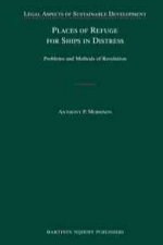 Places of Refuge for Ships in Distress: Problems and Methods of Resolution