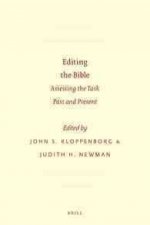 Editing the Bible: Assessing the Task Past and Present