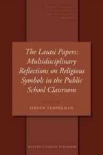 The Lautsi Papers: Multidisciplinary Reflections on Religious Symbols in the Public School Classroom