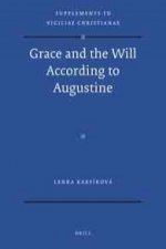 Grace and the Will According to Augustine