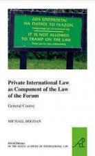 Private International Law as Component of the Law of the Forum