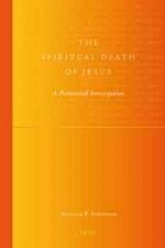 The 'Spiritual Death' of Jesus: A Pentecostal Investigation