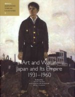 Art and War in Japan and Its Empire: 1931-1960