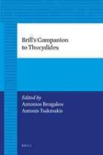Brill's Companion to Thucydides (2 Vol. Set)