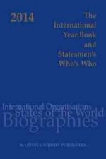 The International Year Book and Statesmen's Who's Who 2014