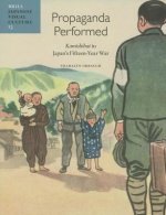 Propaganda Performed: 