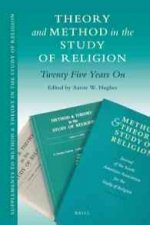 Theory and Method in the Study of Religion: Twenty Five Years on