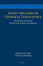 Eight Decades of General Linguistics: The History of CIPL and Its Role in the History of Linguistics