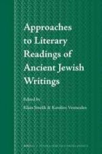 Approaches to Literary Readings of Ancient Jewish Writings