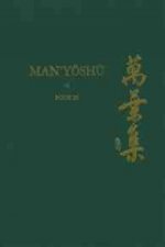Man y Sh (Book 20): A New English Translation Containing the Original Text, Kana Transliteration, Romanization, Glossing and Commentary