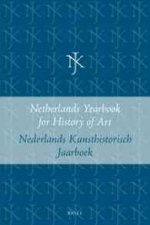 Netherlands Yearbook for History of Art / Nederlands Kunsthistorisch Jaarboek 15 (1964): Paperback Edition
