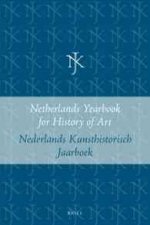 Netherlands Yearbook for History of Art / Nederlands Kunsthistorisch Jaarboek 9 (1958): Paperback Edition