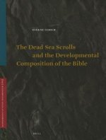 The Dead Sea Scrolls and the Developmental Composition of the Bible