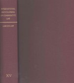 International Encyclopedia of Comparative Law, Volume XV: Labour Law
