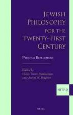 Jewish Philosophy for the Twenty-First Century: Personal Reflections