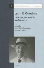 Lenn E. Goodman: Judaism, Humanity, and Nature