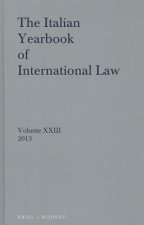 Italian Yearbook of International Law 23 (2013)