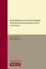Reshaping the Investor-State Dispute Settlement System: Journeys for the 21st Century