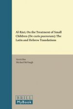 Al-R Z, on the Treatment of Small Children (