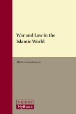 War and Law in the Islamic World