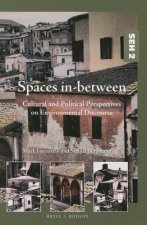 Spaces In-Between: Cultural and Political Perspectives on Environmental Discourse
