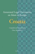 Annotated Legal Documents on Islam in Europe: Croatia