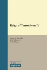 Reign of Terror: Ivan IV