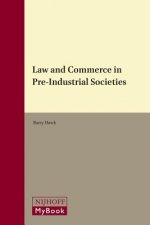Law and Commerce in Pre-Industrial Societies