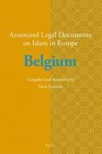 Annotated Legal Documents on Islam in Europe: Belgium