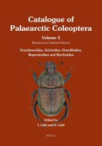 Catalogue of Palaearctic Coleoptera: Volume 3. Scarabaeoidea Scirtoidea Dascilloidea Buprestoidea - Byrrhoidea. Revised and Updated Edition