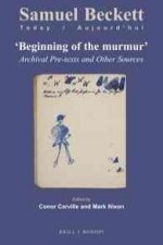 Beginning of the Murmur: Archival Pre-Texts and Other Sources