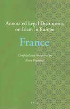 Annotated Legal Documents on Islam in Europe: France