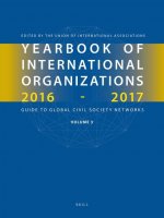 Yearbook of International Organizations 2016-2017, Volume 3: Global Action Networks - A Subject Directory and Index
