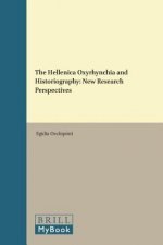 The Hellenica Oxyrhynchia and Historiography: New Research Perspectives