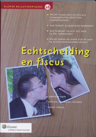 Echtscheiding en fiscus / druk 3