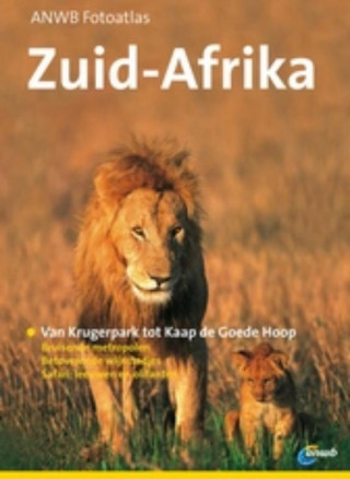 Anwb Fotoatlas / Zuid-Afrika / druk 3