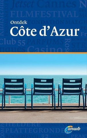 Ontdek Cote d'Azur