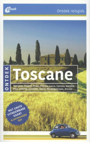 Ontdek Toscane