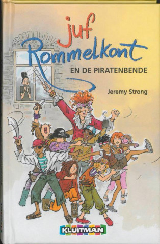 Juf Rommelkont en de piratenbende / druk 1