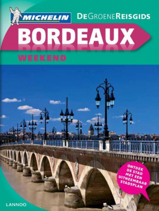 Bordeaux weekend