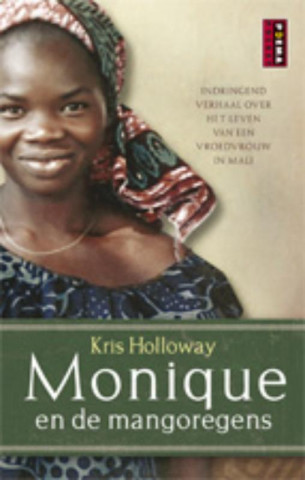 Monique en de mangoregens / druk 2