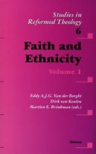 Faith and Ethnicity - Volume 1