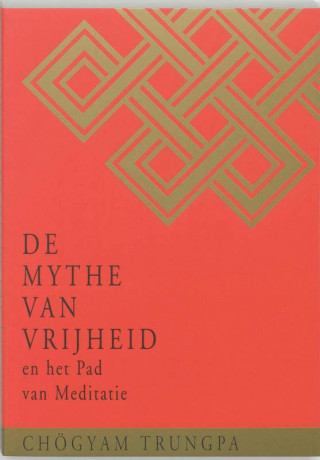 De Mythe van Vrijheid en het Pad van Meditatie