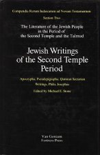 Jewish Writings of the Second Temple Period: Apocrypha, Pseudepigrapha, Qumran Sectarian Writings, Philo, Josephus
