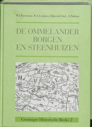 De Ommelander Borgen en Steenhuizen