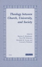 Theology Between Church, University, and Society