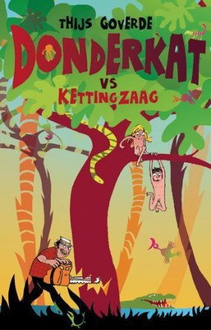 Donderkat vs kettingzaag